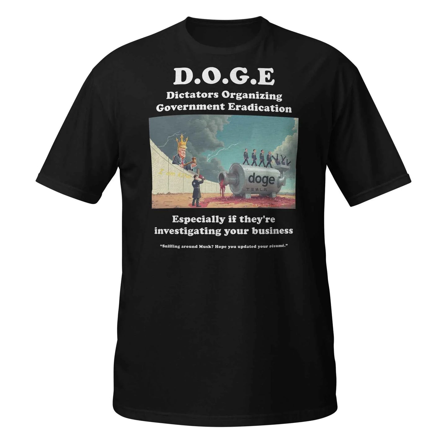 Dictators Organizing Government Eradication Unisex T-Shirt: Bold Political Statement - Killer Products