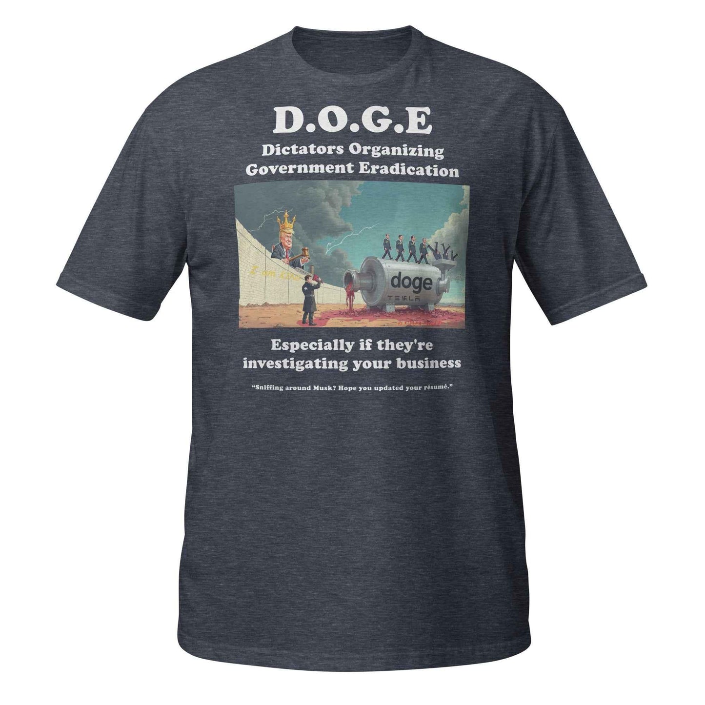 Dictators Organizing Government Eradication Unisex T-Shirt: Bold Political Statement - Killer Products
