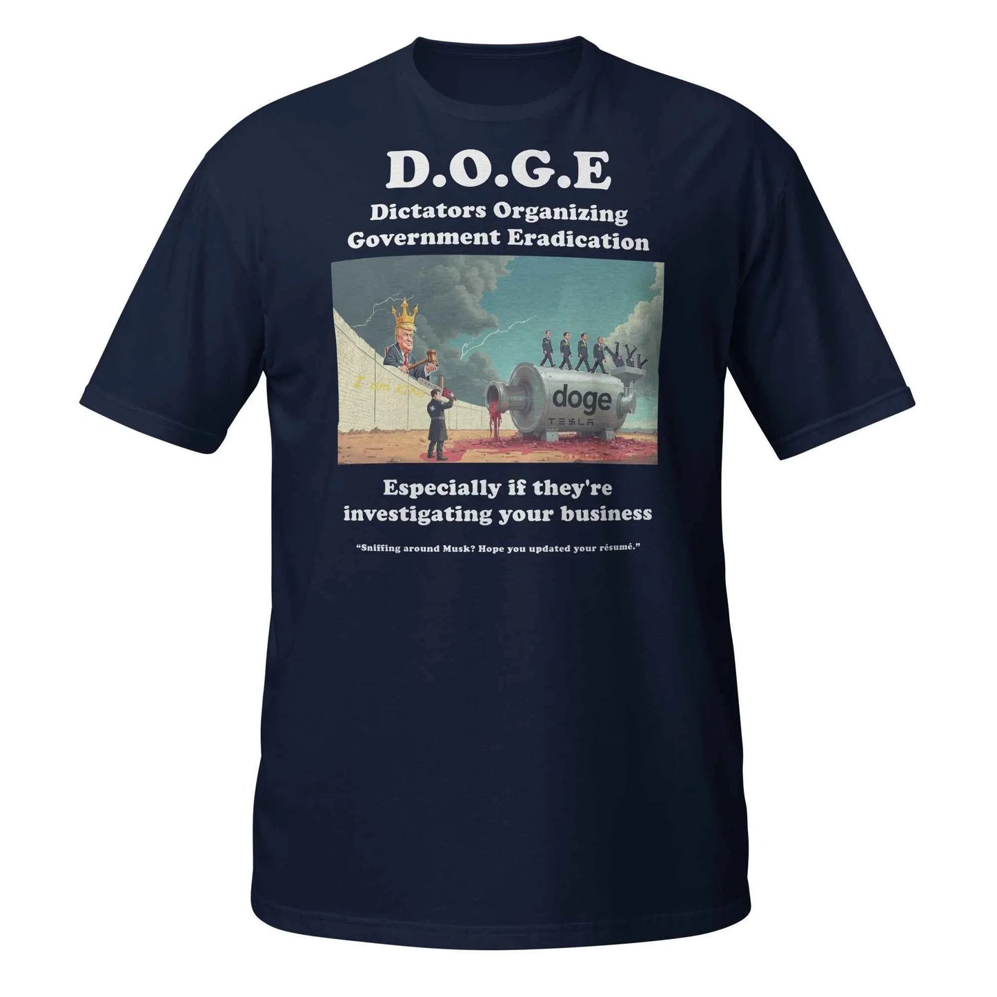 Dictators Organizing Government Eradication Unisex T-Shirt: Bold Political Statement - Killer Products