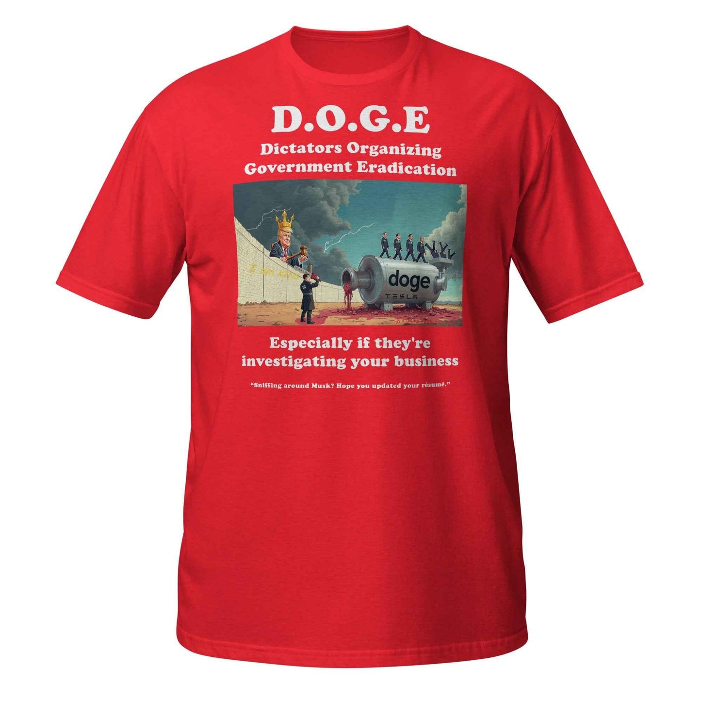 Dictators Organizing Government Eradication Unisex T-Shirt: Bold Political Statement - Killer Products