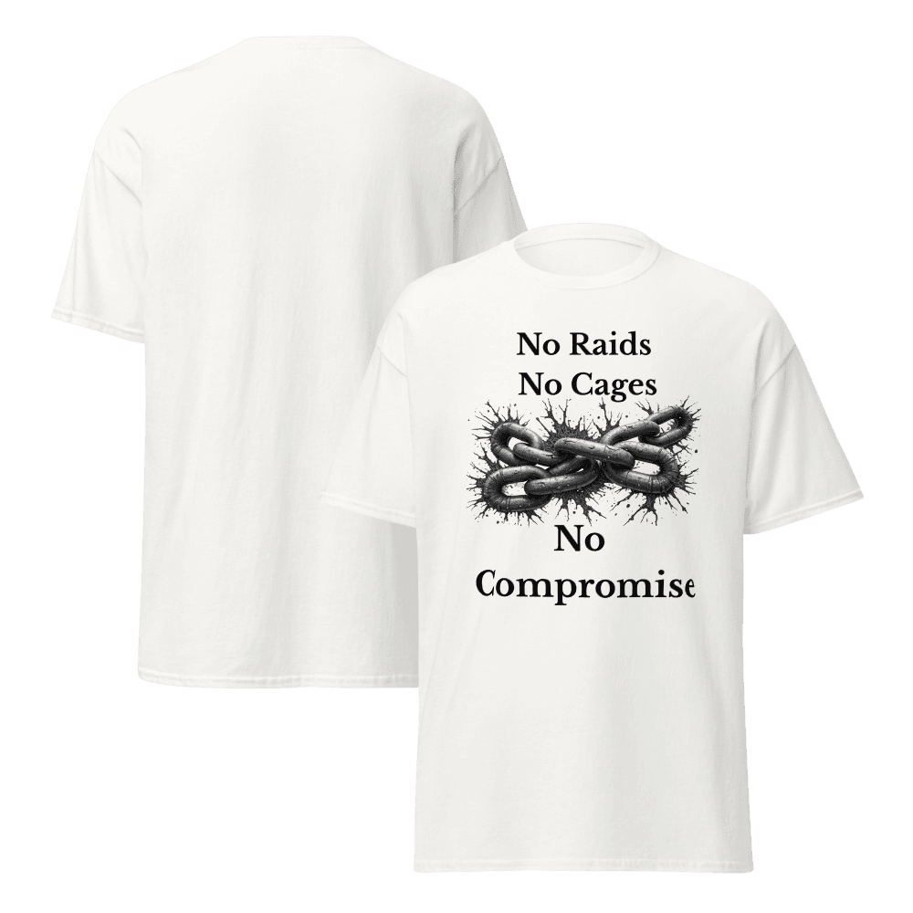 No Raids, No Cages Shirt – Bold Political Statement Tee - Killer Products