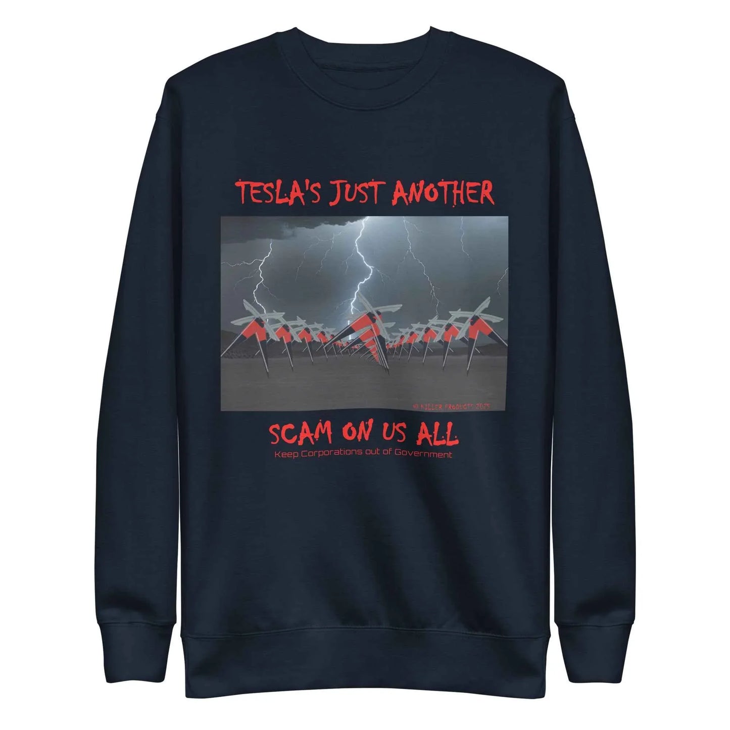 TESLA'S Premium Unisex Sweatshirt: Bold Statement Against Greed - Killer Products