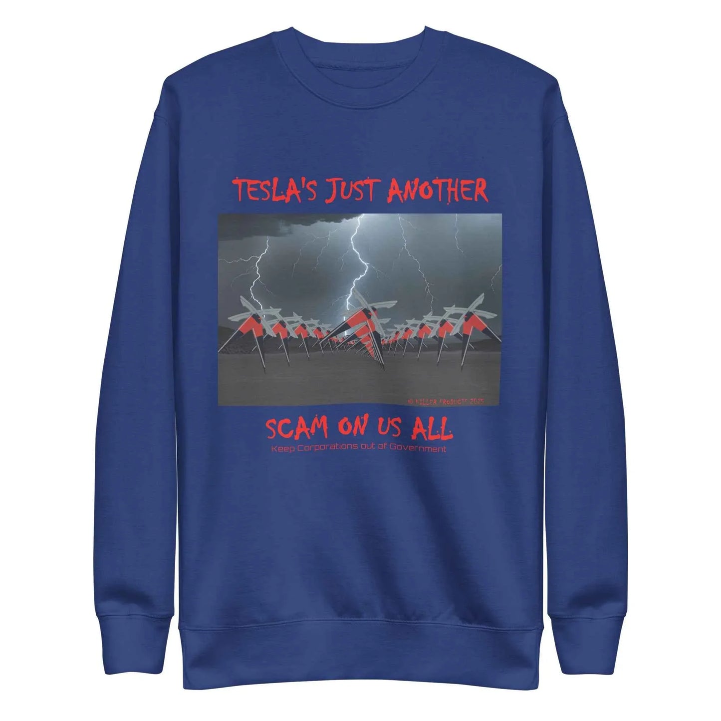 TESLA'S Premium Unisex Sweatshirt: Bold Statement Against Greed - Killer Products