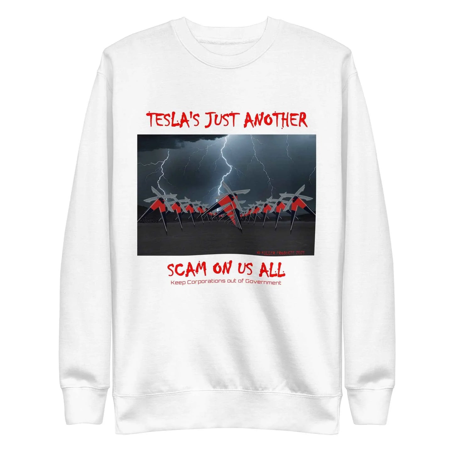 TESLA'S Premium Unisex Sweatshirt: Bold Statement Against Greed - Killer Products