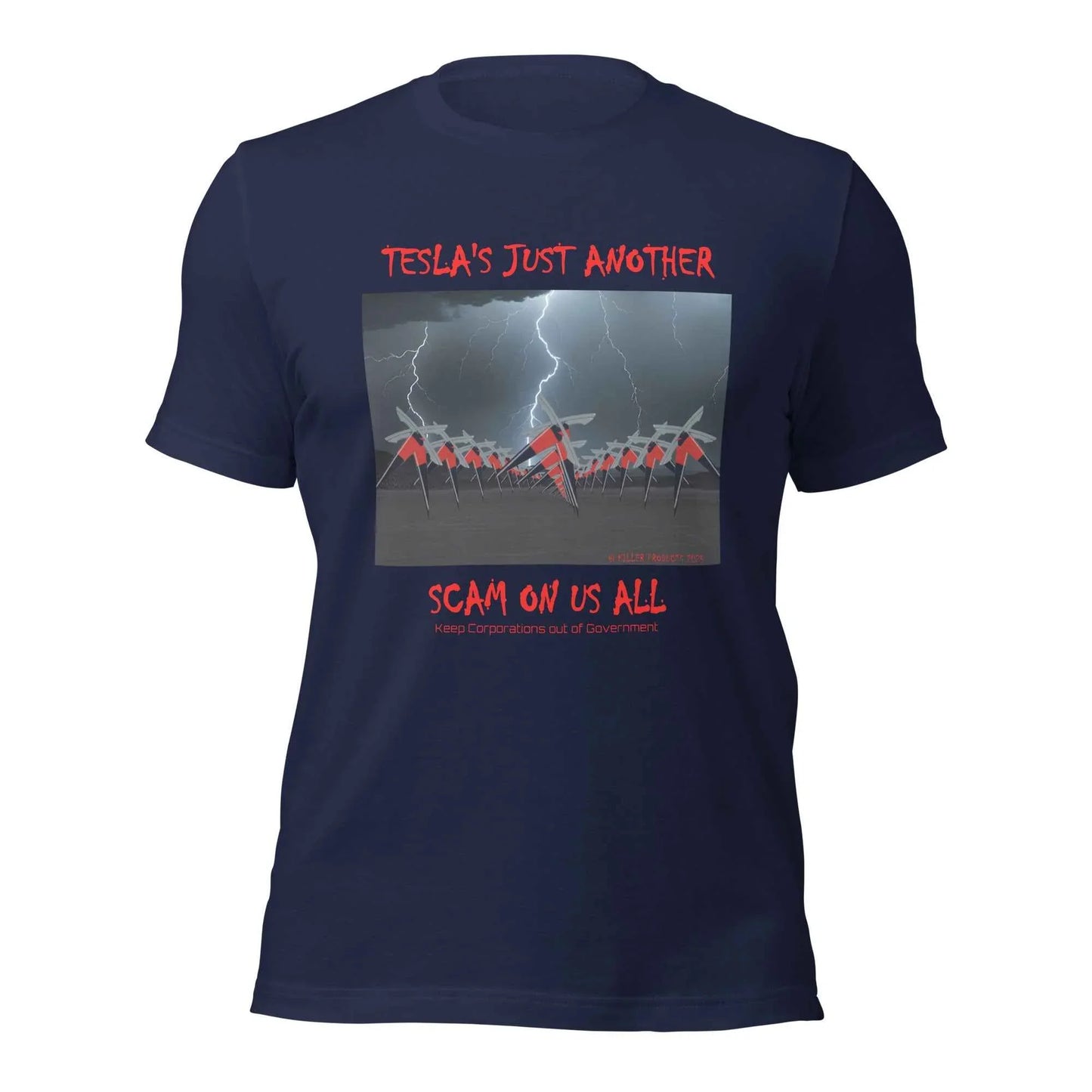 TESLA'S Just Another Scam Unisex T-Shirt: Eco-Friendly Statement Wear - Killer Products