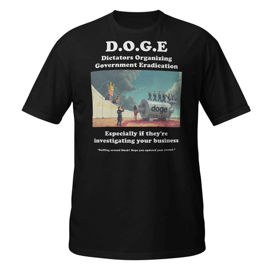 Dictators Organizing Government Eradication Unisex T-Shirt: Bold Political Statement - Killer Products