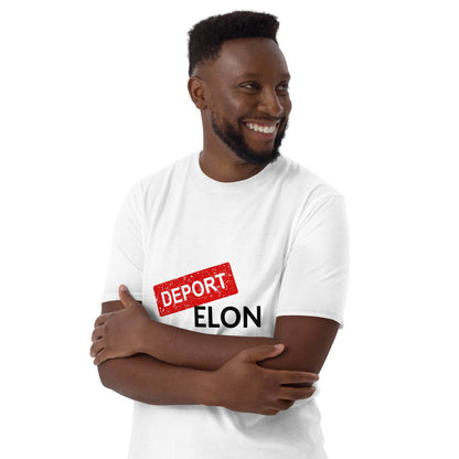 DEPORT ELON Make a Statement Short-Sleeve Unisex T-Shirt - Killer Products
