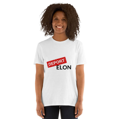 DEPORT ELON Make a Statement Short-Sleeve Unisex T-Shirt - Killer Products