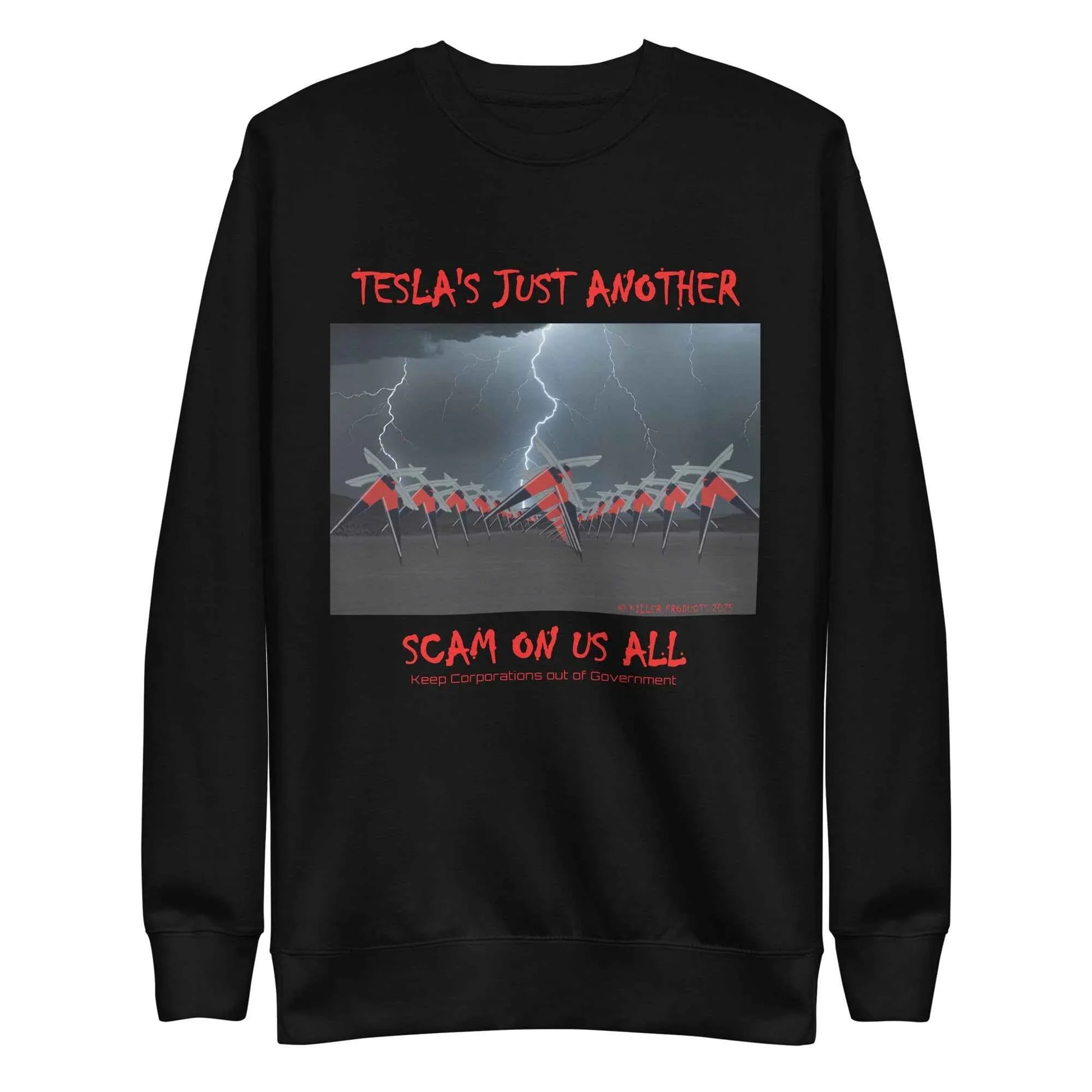 TESLA'S Premium Unisex Sweatshirt: Bold Statement Against Greed - Killer Products