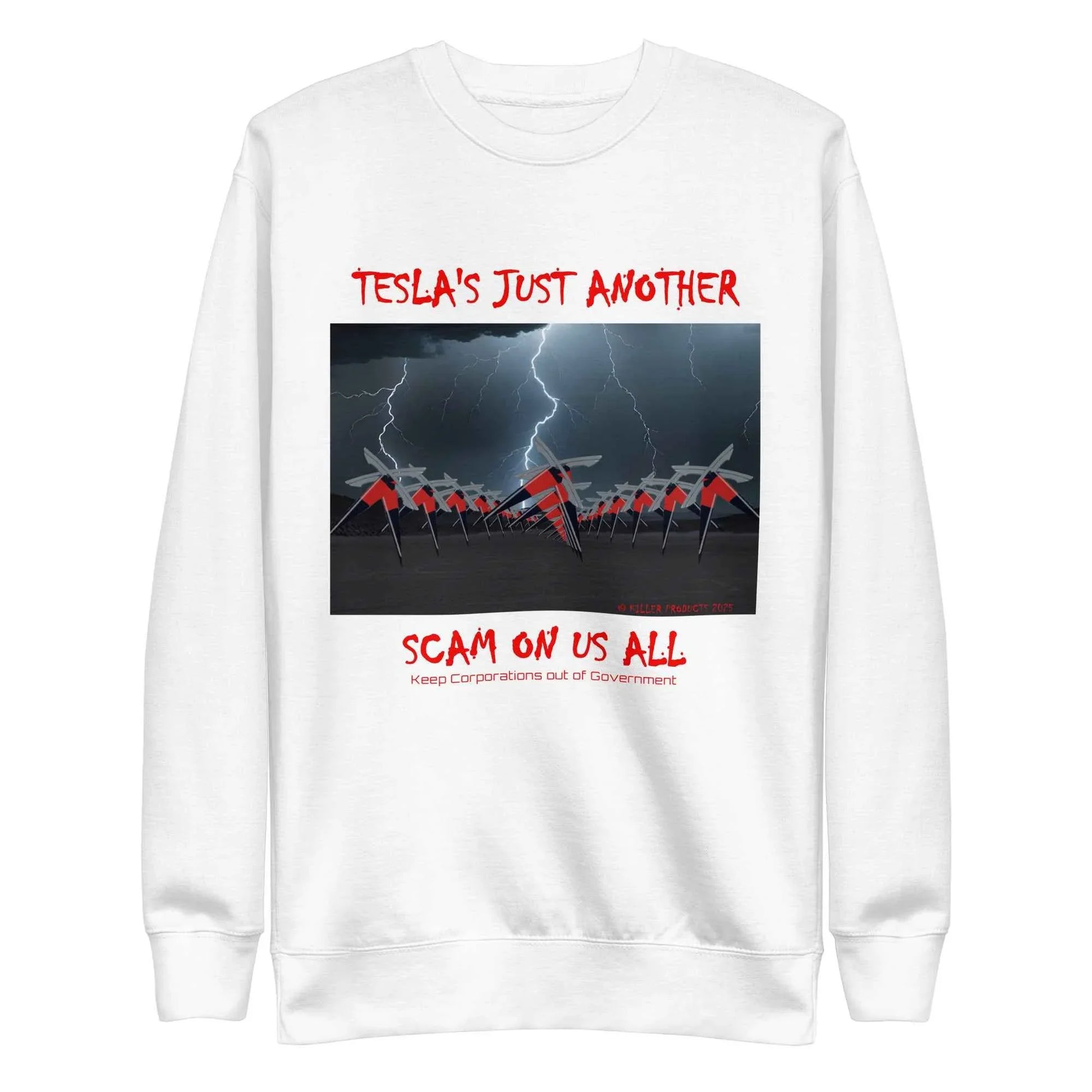 TESLA'S Premium Unisex Sweatshirt: Bold Statement Against Greed - Killer Products