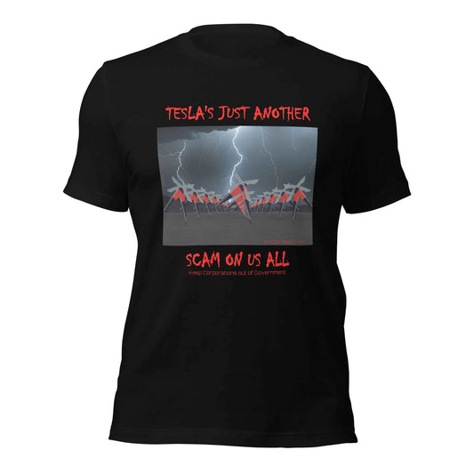 TESLA'S Just Another Scam Unisex T-Shirt: Eco-Friendly Statement Wear - Killer Products